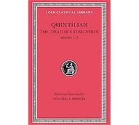 The Orator's Education, Loeb Classical Library Quintilian (Auteur)
