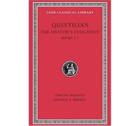 The Orator's Education: Books 1 - 2