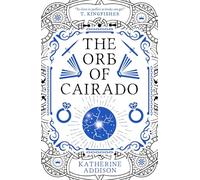 The Orb of Cairado – édition signée, bords pulvérisés