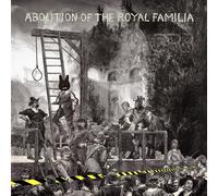 Abolition of The Royal Familia