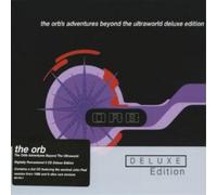 Orb – The Orb's Adventures Beyond the Ultraworld – Édition Deluxe