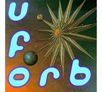 The Orb - U.F. Orb