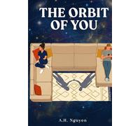 The Orbit of You: Twenty Years. One Lie. A Lifetime of What Ifs.