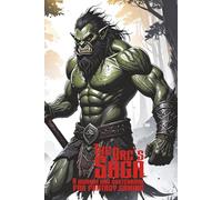 The Orc’s Saga A Journal & Sketchbook for Fantasy Gaming