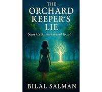 The Orchard Keeper’s Lie: Some truths were meant to rot