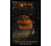 The Orchard’s Secret