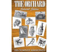 THE ORCHARD: selected stories