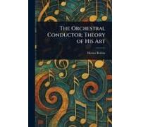 The Orchestral Conductor