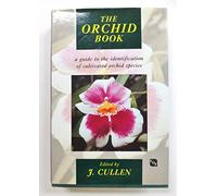 The Orchid Book: A Guide to the Identification of Cultivated Orchid Species