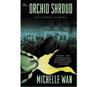 The Orchid Shroud, Vintage Crime/Black Lizard MICHELLE WAN (Auteur)