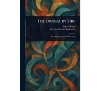 The Ordeal By Fire
