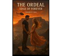 The Ordeal Edge of Forever