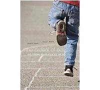 The Ordeal of Equality David K. Cohen, Susan L. Moffitt (Auteur)