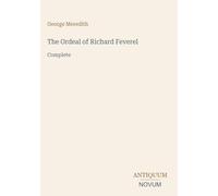 The Ordeal of Richard Feverel: Complete
