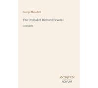 The Ordeal of Richard Feverel: Complete