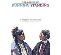 The Ordeal of Running Standing Thomas Fall (Auteur)