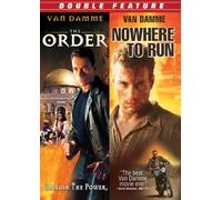 The Order/Nowhere to Run