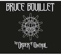 Bruce Bouillet - The Order of Control