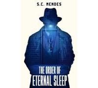 The Order Of Eternal Sleep