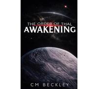 The Order of Thal: Awakening