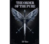 The Order Of The Pure