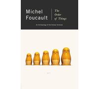 The Order of Things Michel Foucault (Auteur)