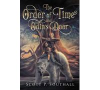 The Order Of Time And Odin's Door
