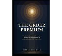 The Order Premium: Every country trades freedom for order - the West forgot it was making the trade, and the bill is coming due in cities the reader walks through every day.