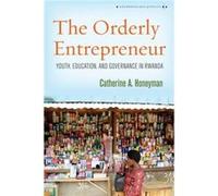 The Orderly Entrepreneur by Catherine A. Honeyman Catherine A Honeyman (Auteur)