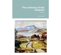 The Ordinary Of The Disquiet