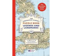 The Ordnance Survey Puzzle Book Legends and Landmarks: Pit your wits against Britain's greatest map makers from your own home!
