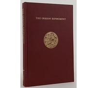 The Oregon Experiment