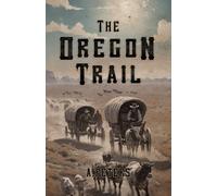 The Oregon Trail