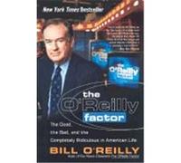 The O'reilly Factor Bill O'Reilly (Auteur)