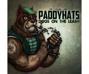The O'Reillys and the Paddyhats - Dogs on the Leash (Ltd.