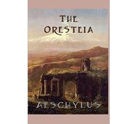 The Oresteia