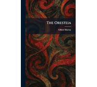 The Oresteia