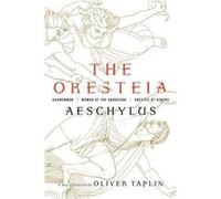 The Oresteia by Aeschylus Inconnu (Auteur)