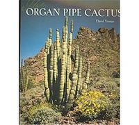 The Organ Pipe Cactus, Southwest Center Series David Yetman (Auteur)