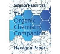 The Organic Chemistry Companion