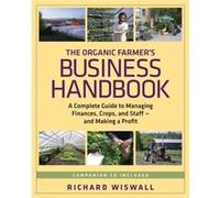 The Organic Farmers Business Handbook by Richard Wiswall Richard Wiswall (Auteur)