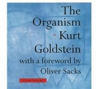The Organism by Kurt Goldstein Kurt Goldstein (Auteur)