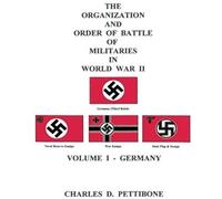 The Organization And Order Of Battle Of Militaries In World War Ii