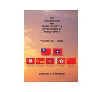 The Organization And Order Of Battle Of Militaries In World War Ii