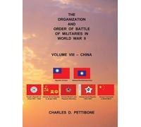 The Organization And Order Of Battle Of Militaries In World War Ii