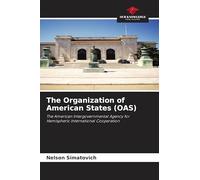 The Organization of American States (OAS)