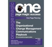 The Organizational Change Management Communications Playbook