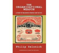 The Organizational Weapon