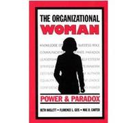 The Organizational Woman, Communication and Information Science Series Beth Haslett, Florence L. Geis (Auteur)
