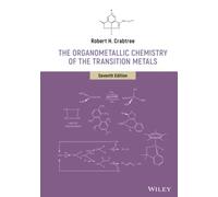 The Organometallic Chemistry of the Transition Metals